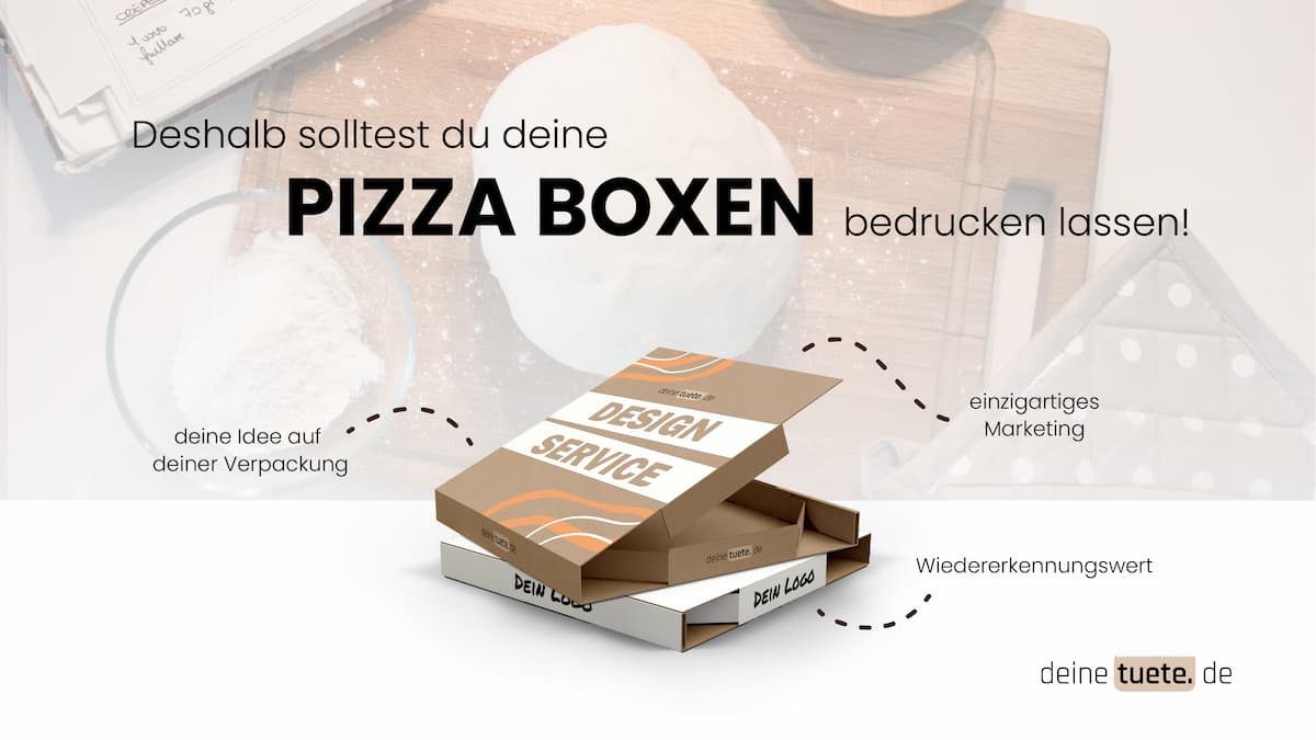 Warum du deine Pizza Boxen unbedingt bedrucken solltest!