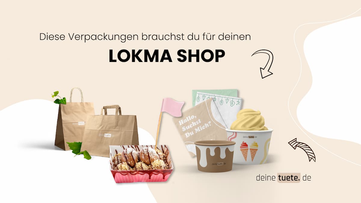 Lokmashop- Diese 6 Verpackungen brauchst du!