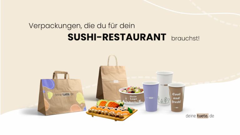 Verpackungen die du für dein Sushi Restaurants brauchst! Ein Artikel von deinetuete.de