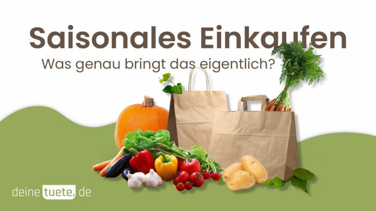 Saisonales Einkaufen von saisonalen Lebensmitteln um nachhaltiger zu Handeln.