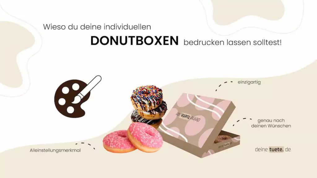 Wieso du deine individuellen Donutboxen bedrucken lassen solltest ein Blog von deinetuete.de jetzt Donutboxen online kaufen und bedrucken