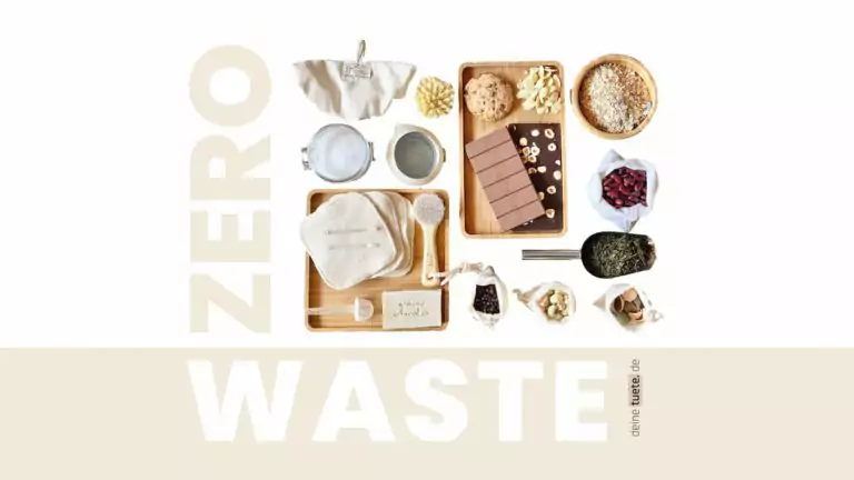 Zero Waste was ist das? Ein Blog von Deinetuete.de dein Partner für nachhaltige Papierverpackungen, jetzt deine individuellen To-Go Verpackungen bedrucken