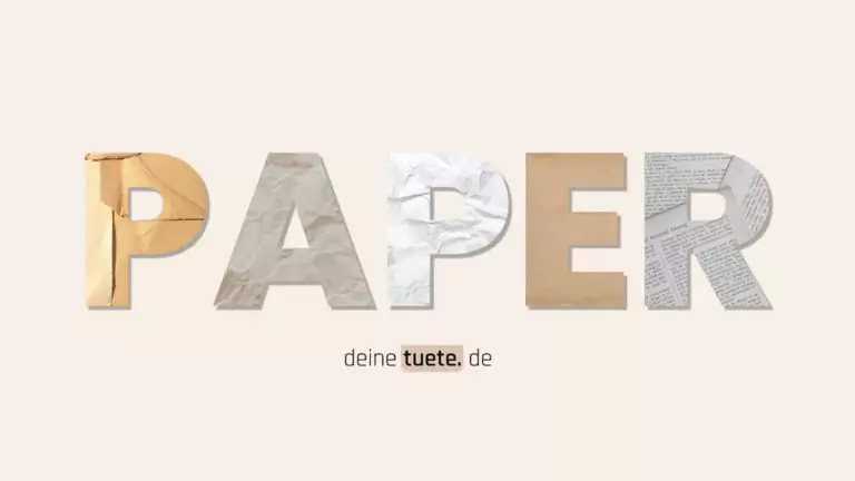 Welche Papierarten gibt es in der Verpackungsindustrie? Ein Blog von deinetuete.de dein Ansprechpartner für nachhaltige To Go Verpackungen
