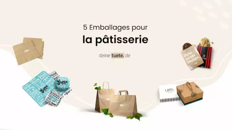 pâtisseries : 5 emballages indispensables